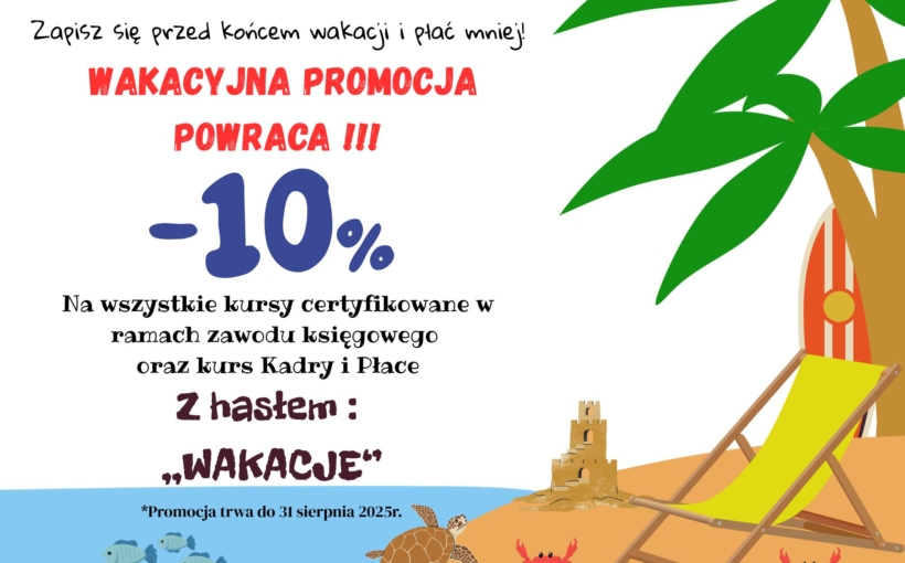 WAKACYJNA PROMOCJA -10%